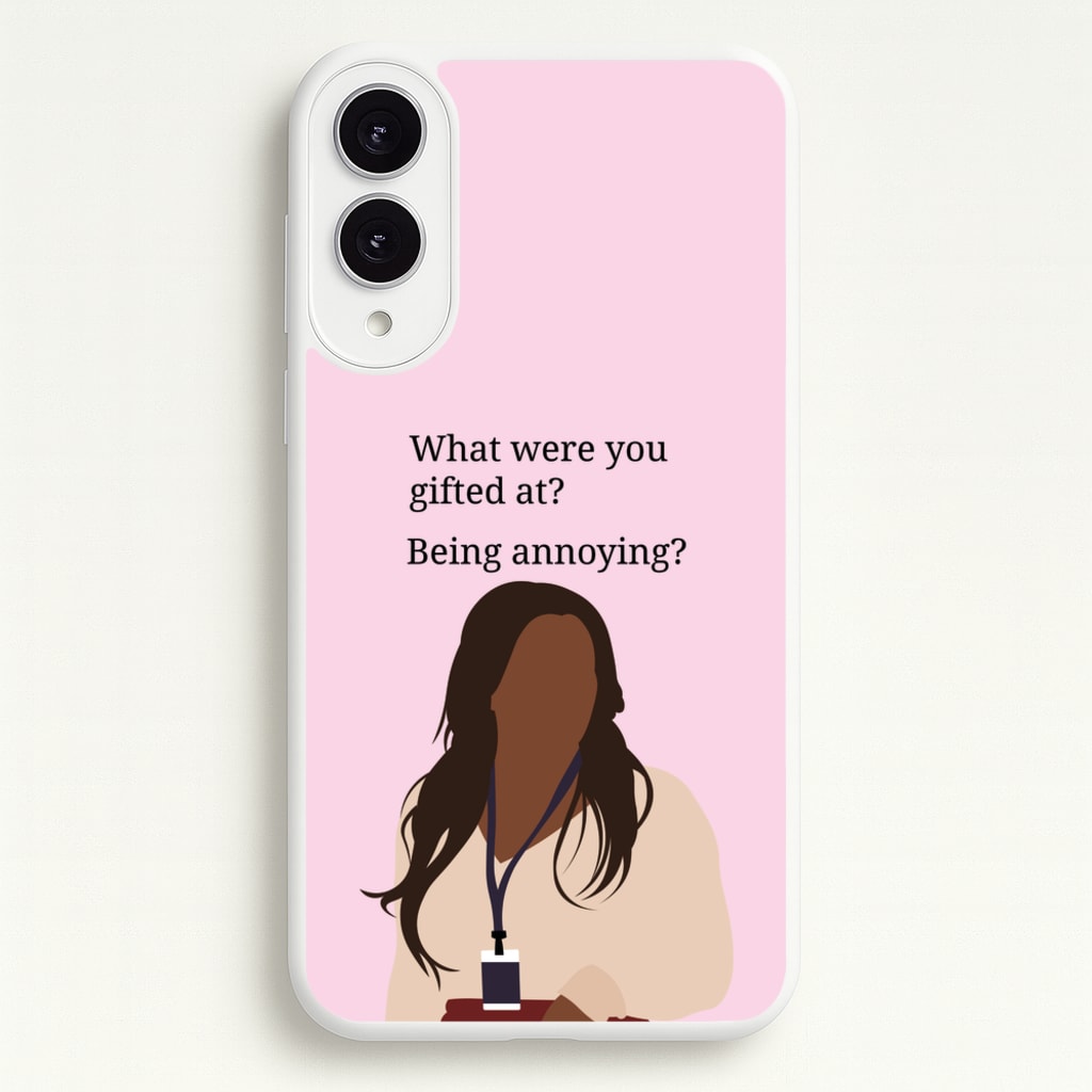 Gifted At Being Annoying  - Abbott Elementary Phone Case for Galaxy S25 Edge