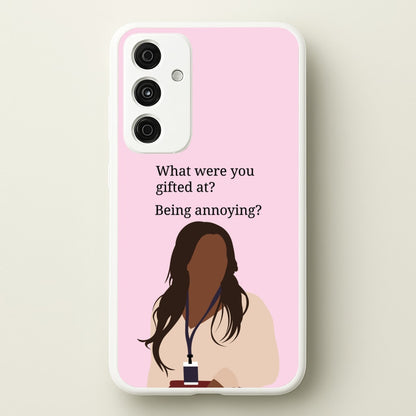 Gifted At Being Annoying  - Abbott Elementary Phone Case for Galaxy A35