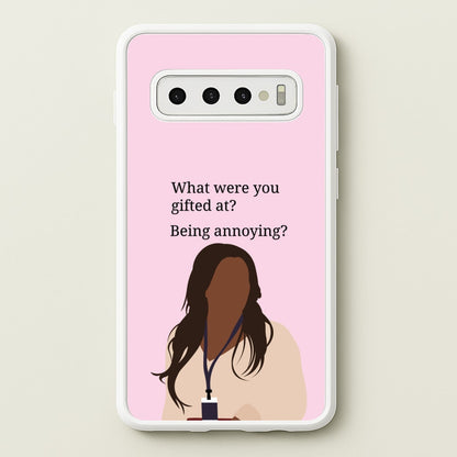 Gifted At Being Annoying  - Abbott Elementary Phone Case for Galaxy S10