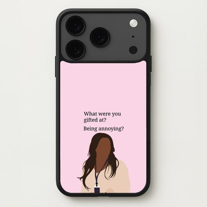 Gifted At Being Annoying Phone Case for iPhone 17 Pro