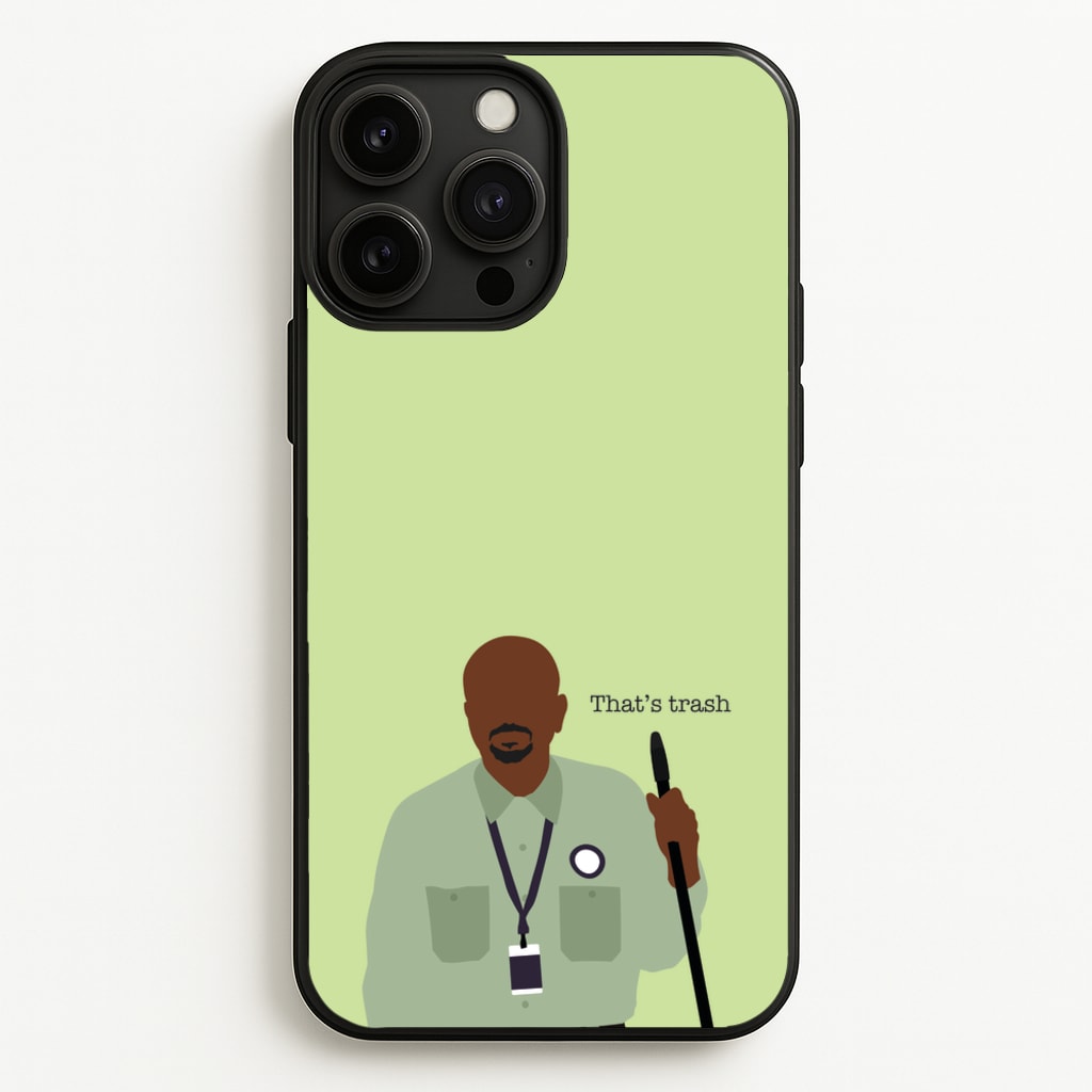 That's Trash  - Abbott Elementary Phone Case for iPhone 13 Pro Max