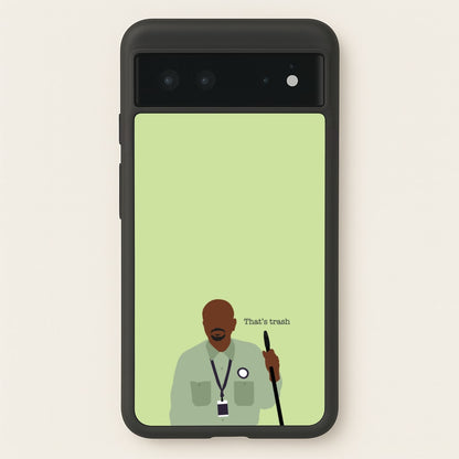That's Trash  - Abbott Elementary Phone Case for Google Pixel 6