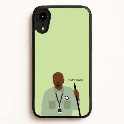 That's Trash  - Abbott Elementary Phone Case for iPhone XR