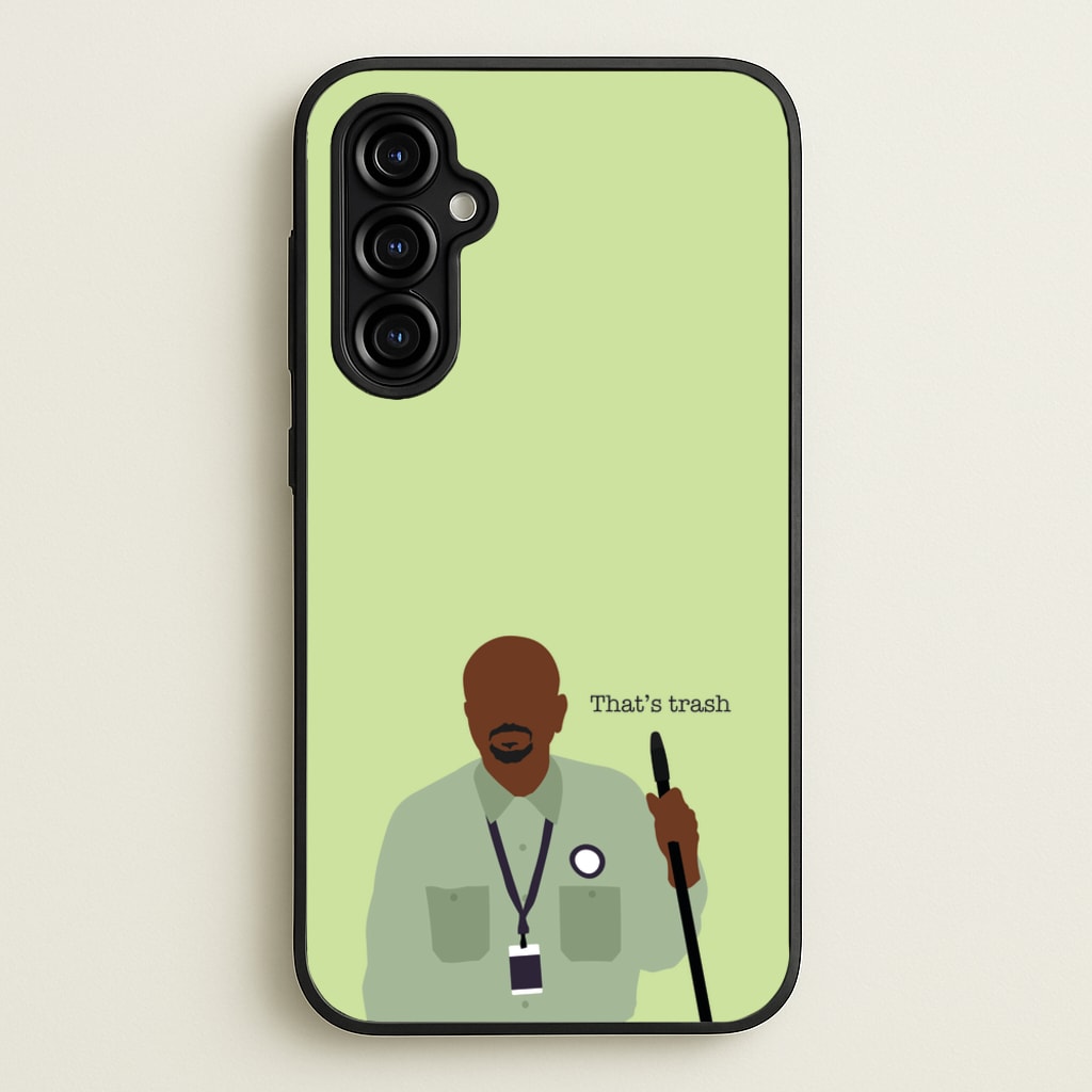 That's Trash  - Abbott Elementary Phone Case for Galaxy A54