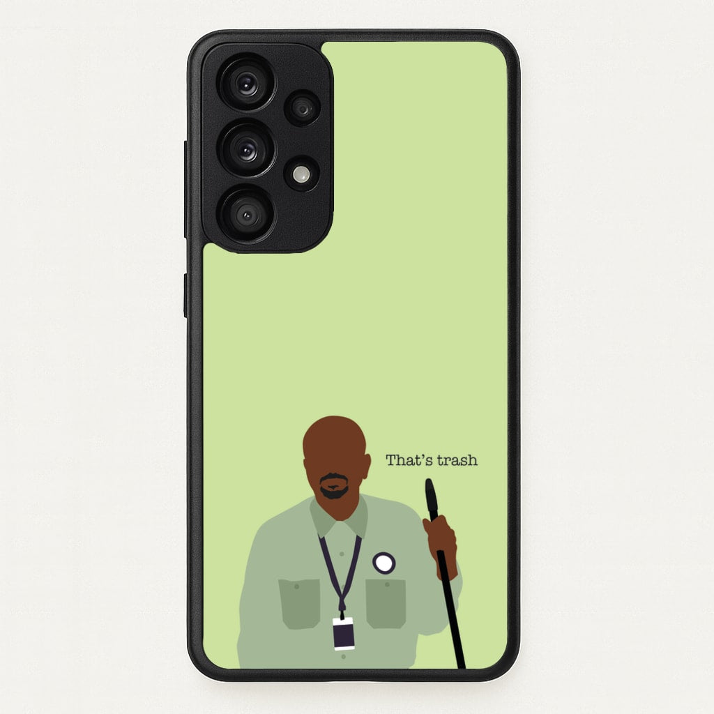 That's Trash  - Abbott Elementary Phone Case for Galaxy A53
