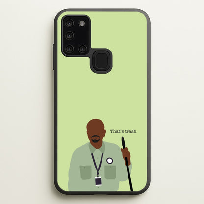 That's Trash  - Abbott Elementary Phone Case for Galaxy A21s