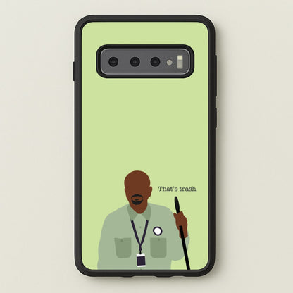 That's Trash  - Abbott Elementary Phone Case for Galaxy S10