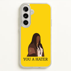 You A Hater  - Abbott Elementary Phone Case for Galaxy A56
