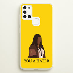 You A Hater  - Abbott Elementary Phone Case for Galaxy A21s