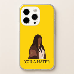 You A Hater  - Abbott Elementary Phone Case for iPhone 14 Pro Max