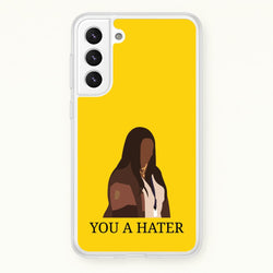 You A Hater  - Abbott Elementary Phone Case for Galaxy S22