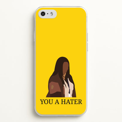You A Hater  - Abbott Elementary Phone Case for iPhone 5 / 5s / SE 2016