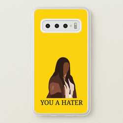 You A Hater  - Abbott Elementary Phone Case for Galaxy S10 Plus