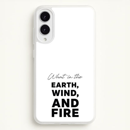 What In The Earth, Wind And Fire  - Abbott Elementary Phone Case for Galaxy S25 Edge