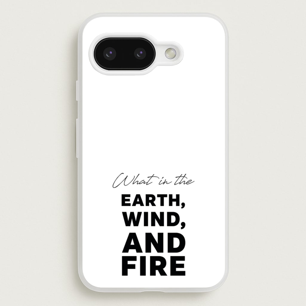What In The Earth, Wind And Fire  - Abbott Elementary Phone Case for Google Pixel 9a