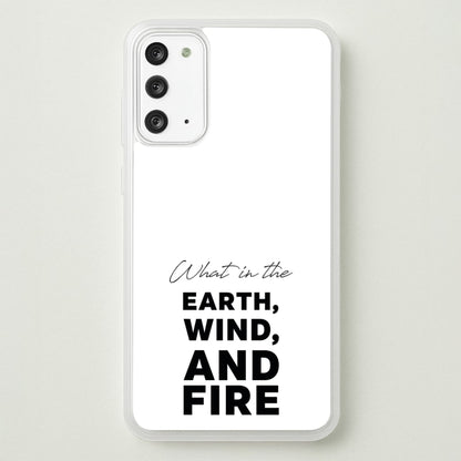 What In The Earth, Wind And Fire  - Abbott Elementary Phone Case for Galaxy Note 20
