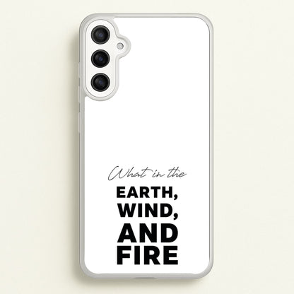 What In The Earth, Wind And Fire  - Abbott Elementary Phone Case for Galaxy A36