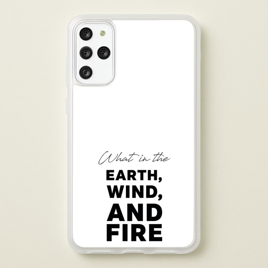 What In The Earth, Wind And Fire  - Abbott Elementary Phone Case for Galaxy S20 Plus
