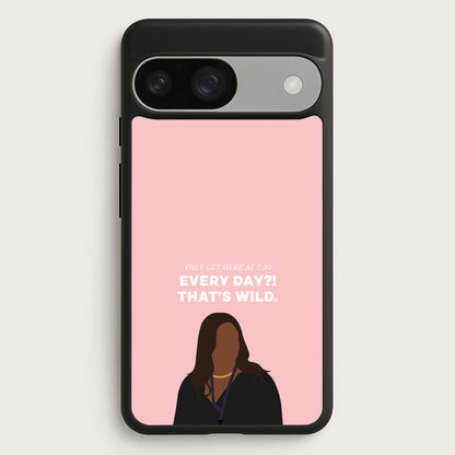 Every Day?! That's Wild  - Abbott Elementary Phone Case for Google Pixel 9 / 9 Pro