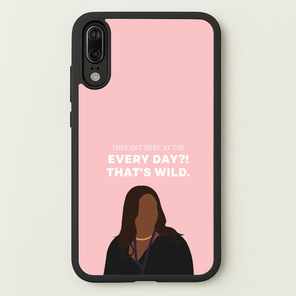 Every Day?! That's Wild  - Abbott Elementary Phone Case for Huawei P20