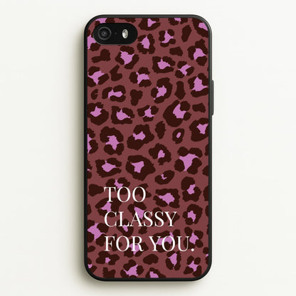 Too Classy Cheetah Print  - Animal Patterns Phone Case for iPhone 5 / 5s / SE 2016