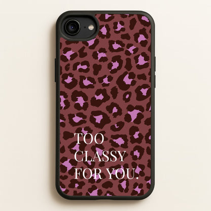 Too Classy Cheetah Print  - Animal Patterns Phone Case for iPhone 6 / 7 / 8 / SE