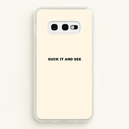 Suck It and See  - Arctic Monkeys Phone Case for Galaxy S10e