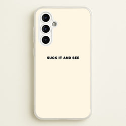 Suck It and See  - Arctic Monkeys Phone Case for Galaxy A54
