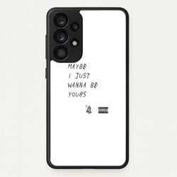 Maybe I Just Wanna Be Yours  - Arctic Monkeys Phone Case for Galaxy A33