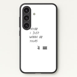Maybe I Just Wanna Be Yours  - Arctic Monkeys Phone Case for Galaxy S24 Plus