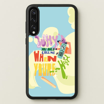 Why'd you only call me when you're high - Arctic Monkeys  - Arctic Monkeys Phone Case for Huawei P20 Pro