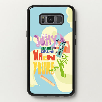 Why'd you only call me when you're high - Arctic Monkeys  - Arctic Monkeys Phone Case for Galaxy S8