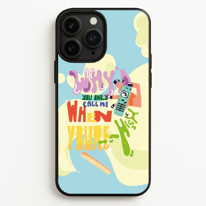 Why'd you only call me when you're high - Arctic Monkeys  - Arctic Monkeys Phone Case for iPhone 11 Pro