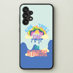 She takes a dip in my daydreams  - Arctic Monkeys Phone Case for Galaxy A13