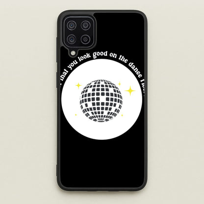 I bet that you look good on the dance floor  - Arctic Monkeys Phone Case for Galaxy A12