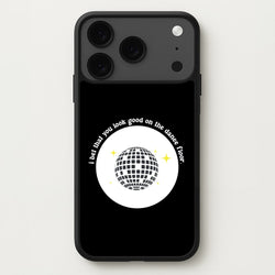 I bet that you look good on the dance floor Phone Case for iPhone 17 Pro