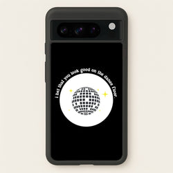 I bet that you look good on the dance floor  - Arctic Monkeys Phone Case for Google Pixel 8 Pro