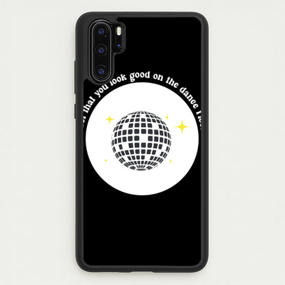 I bet that you look good on the dance floor  - Arctic Monkeys Phone Case for Huawei P30 Pro