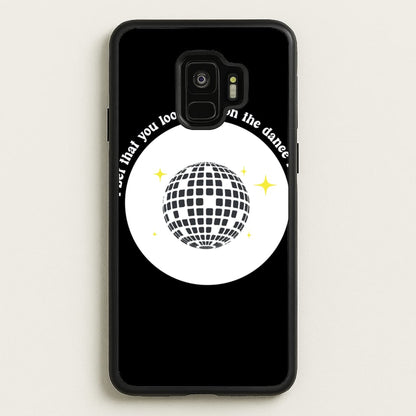 I bet that you look good on the dance floor  - Arctic Monkeys Phone Case for Galaxy S9