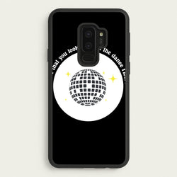 I bet that you look good on the dance floor  - Arctic Monkeys Phone Case for Galaxy S9 Plus