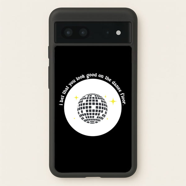 I bet that you look good on the dance floor  - Arctic Monkeys Phone Case for Google Pixel 7