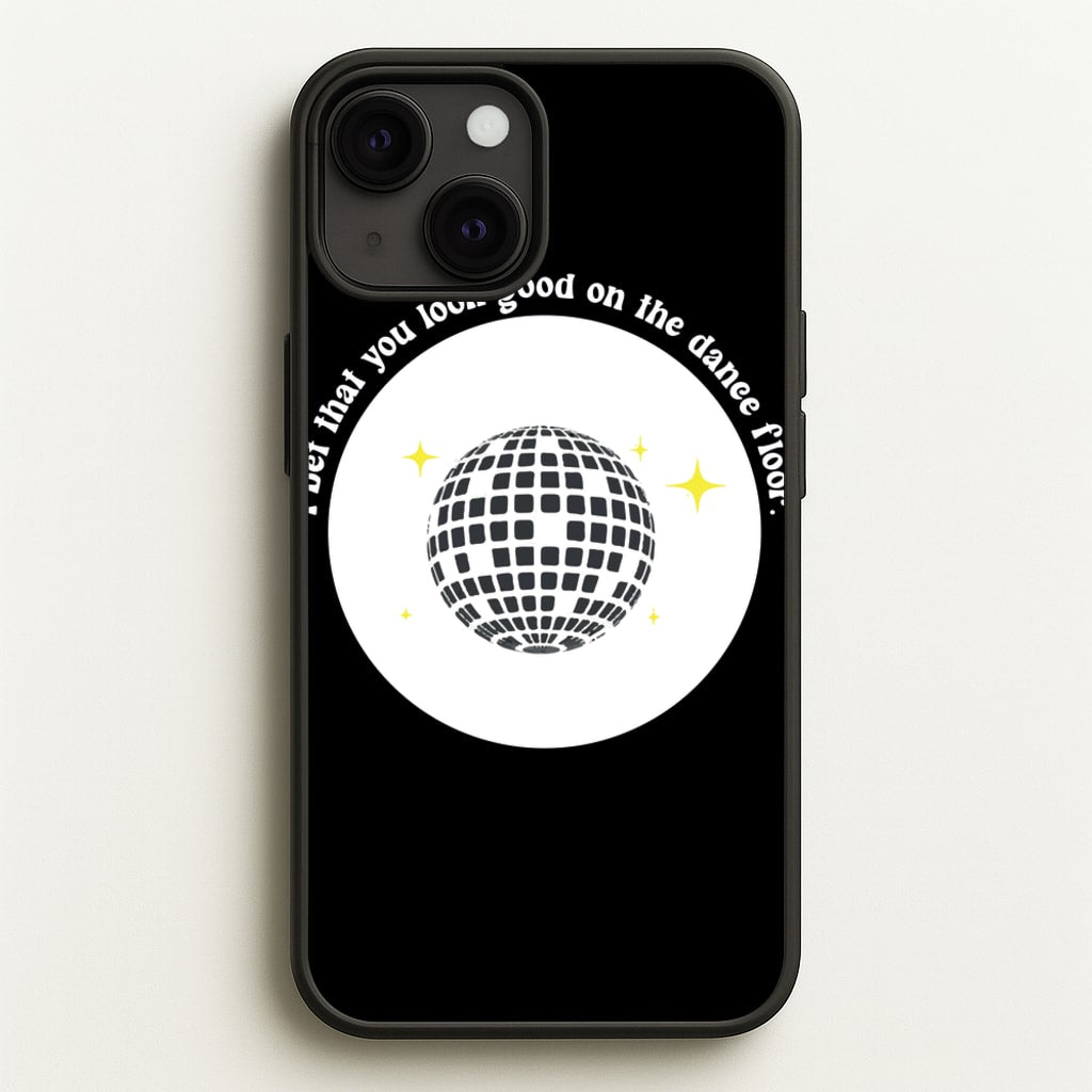 I bet that you look good on the dance floor  - Arctic Monkeys Phone Case for iPhone 13 Mini