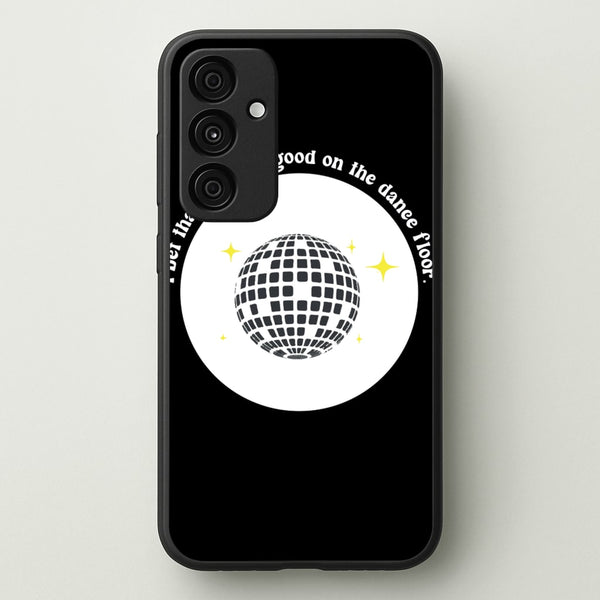 I bet that you look good on the dance floor  - Arctic Monkeys Phone Case for Galaxy A35