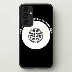 I bet that you look good on the dance floor  - Arctic Monkeys Phone Case for Galaxy A15