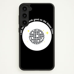 I bet that you look good on the dance floor  - Arctic Monkeys Phone Case for Galaxy S23