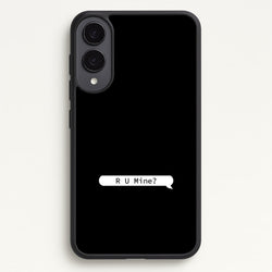 R U Mine?  - Arctic Monkeys Phone Case for Galaxy S25 Edge