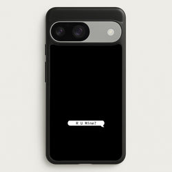 R U Mine?  - Arctic Monkeys Phone Case for Google Pixel 9 / 9 Pro