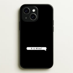 R U Mine?  - Arctic Monkeys Phone Case for iPhone 14