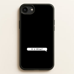 R U Mine?  - Arctic Monkeys Phone Case for iPhone 6 / 7 / 8 / SE
