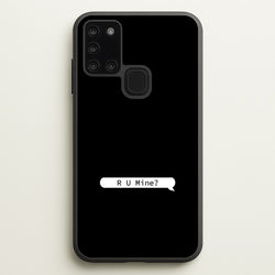R U Mine?  - Arctic Monkeys Phone Case for Galaxy A21s